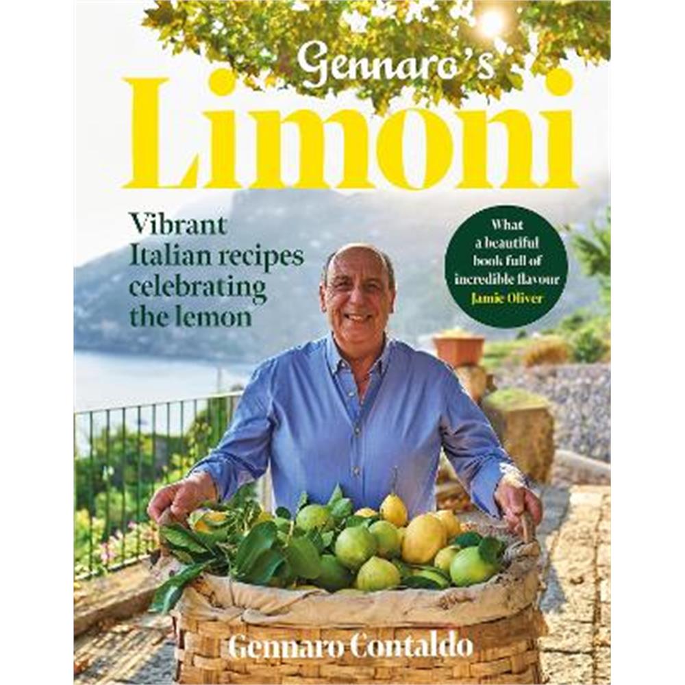 Gennaro's Limoni: Vibrant Italian Recipes Celebrating the Lemon (Hardback) - Gennaro Contaldo